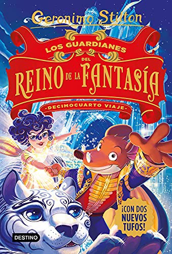 Cover of Los guardianes del Reino de la Fantasía. Decimocuarto viaje