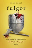 Cover of Fulgor (Serie Crave 4)