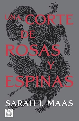 Cover of Una corte de rosas y espinas