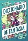 Cover of Diccionario de fantasía