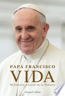 Cover of Vida: Mi historia a través de la historia