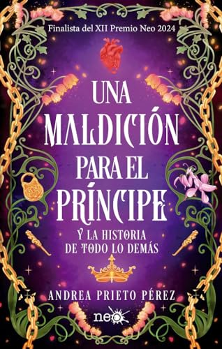 Cover of Una maldición para el príncipe y la historia de todo lo demás