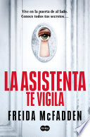 Cover of La asistenta te vigila