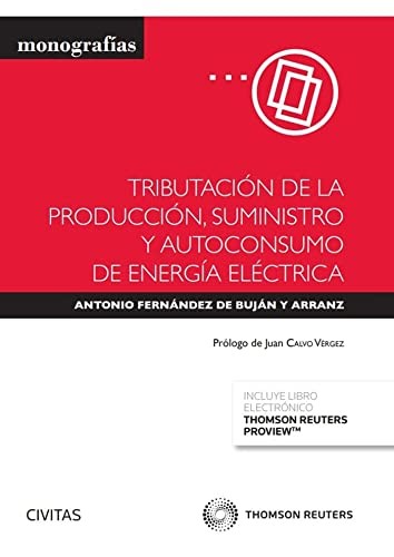 Cover of Tributación de la producción, suministro y autoconsumo de energía eléctrica