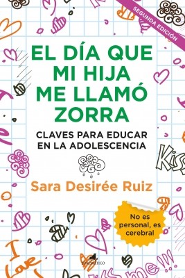 Cover of El día que mi hija me llamó zorra