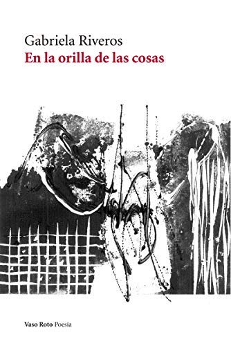 Cover of En la orilla de las cosas