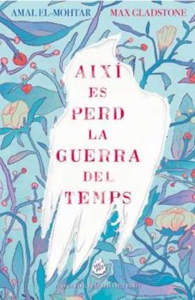 Cover of Així es perd la guerra del temps