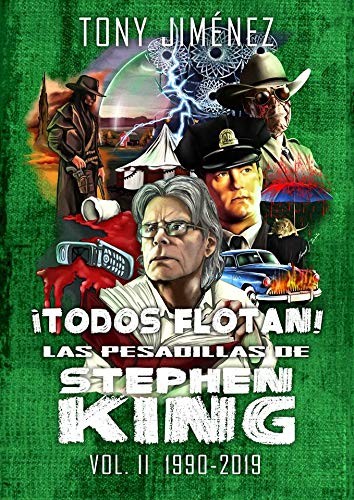 Cover of ¡Todos flotan! Las pesadillas de Stephen King Vol. II