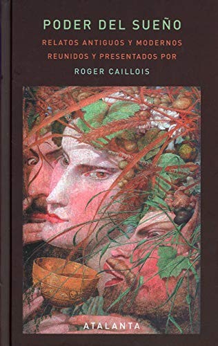 Cover of Poder del sueño. Relatos antiguos y modernos