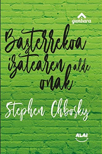 Cover of Bazterrekoa izatearen alde onak