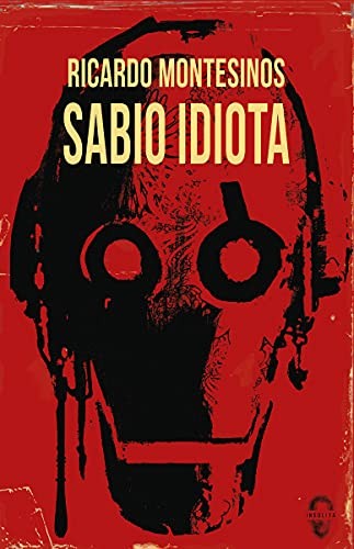 Cover of Sabio idiota