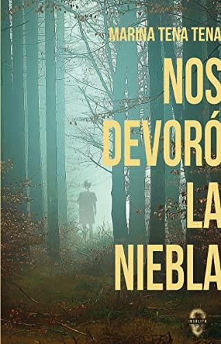 Cover of Nos devoró la niebla