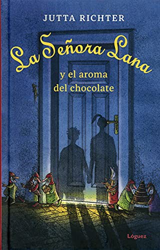 Cover of La señora Lana y el aroma del chocolate