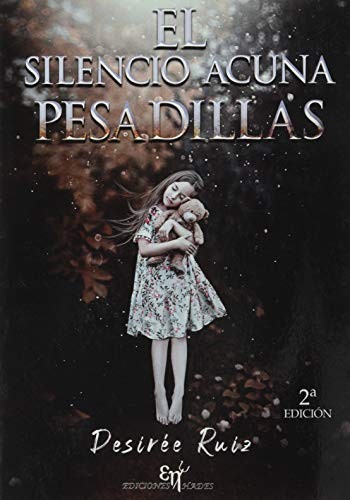 Cover of El silencio acuna pesadillas