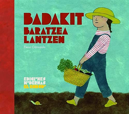 Cover of BADAKIT BARATZEA LANTZEN