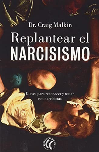 Cover of Replantear el narcisismo