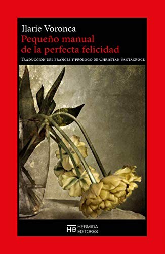 Cover of Pequeño manual de la perfecta felicidad