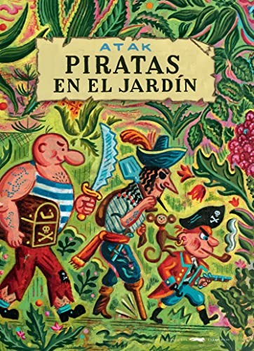 Cover of Piratas en el jardín