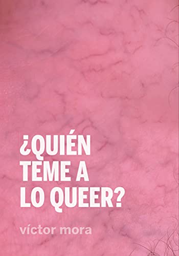 Cover of ¿Quién teme a lo queer?
