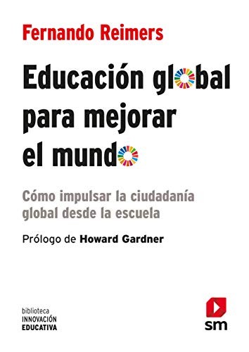 Cover of Educación global para mejorar el mundo