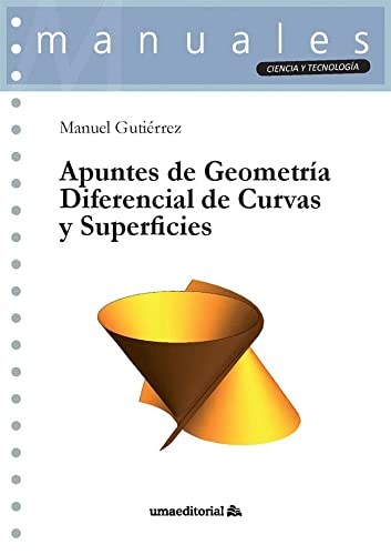 Cover of Apuntes de geometría diferencial de curvas y superficies
