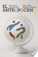 Cover of El Antropoceno: Una breve introducción