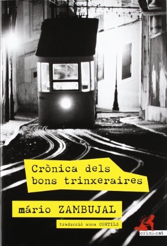 Cover of Crònica dels bons trinxeraires