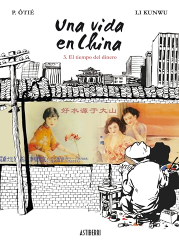 Cover of Una vida en China volumen 3: El tiempo del dinero