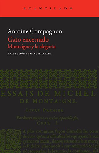 Cover of Gato encerrado: Montaigne y la alegoría