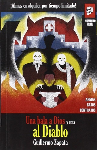 Cover of Una bala a Dios y otra al Diablo
