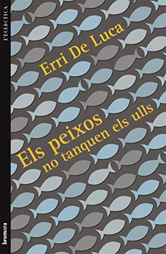 Cover of Els peixos no tanquen els ulls