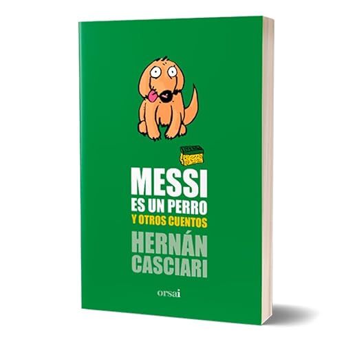 Cover of Messi es un perro y otros cuentos