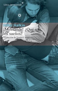 Cover of ¡Melisande! ¿que son los sueños?