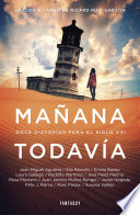 Cover of Mañana todavía