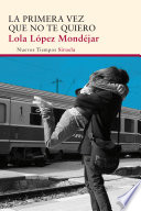 Cover of La primera vez que no te quiero