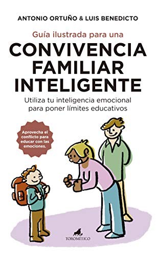 Cover of Guía ilustrada para una convivencia familiar inteligente
