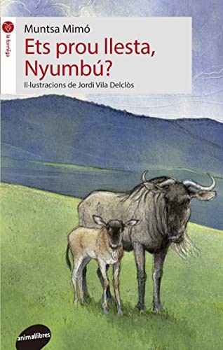 Cover of Ets prou llesta, Nyumbú?