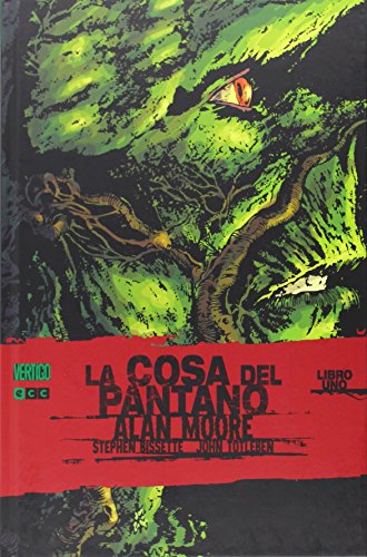 Cover of La Cosa del Pantano: Libro Uno