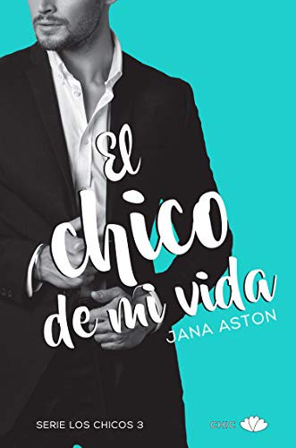 Cover of El chico de mi vida