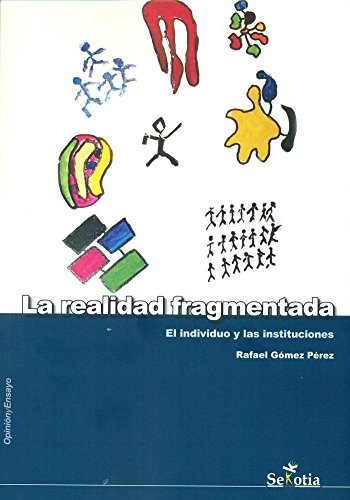 Cover of La realidad fragmentada