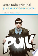 Cover of Ante todo criminal
