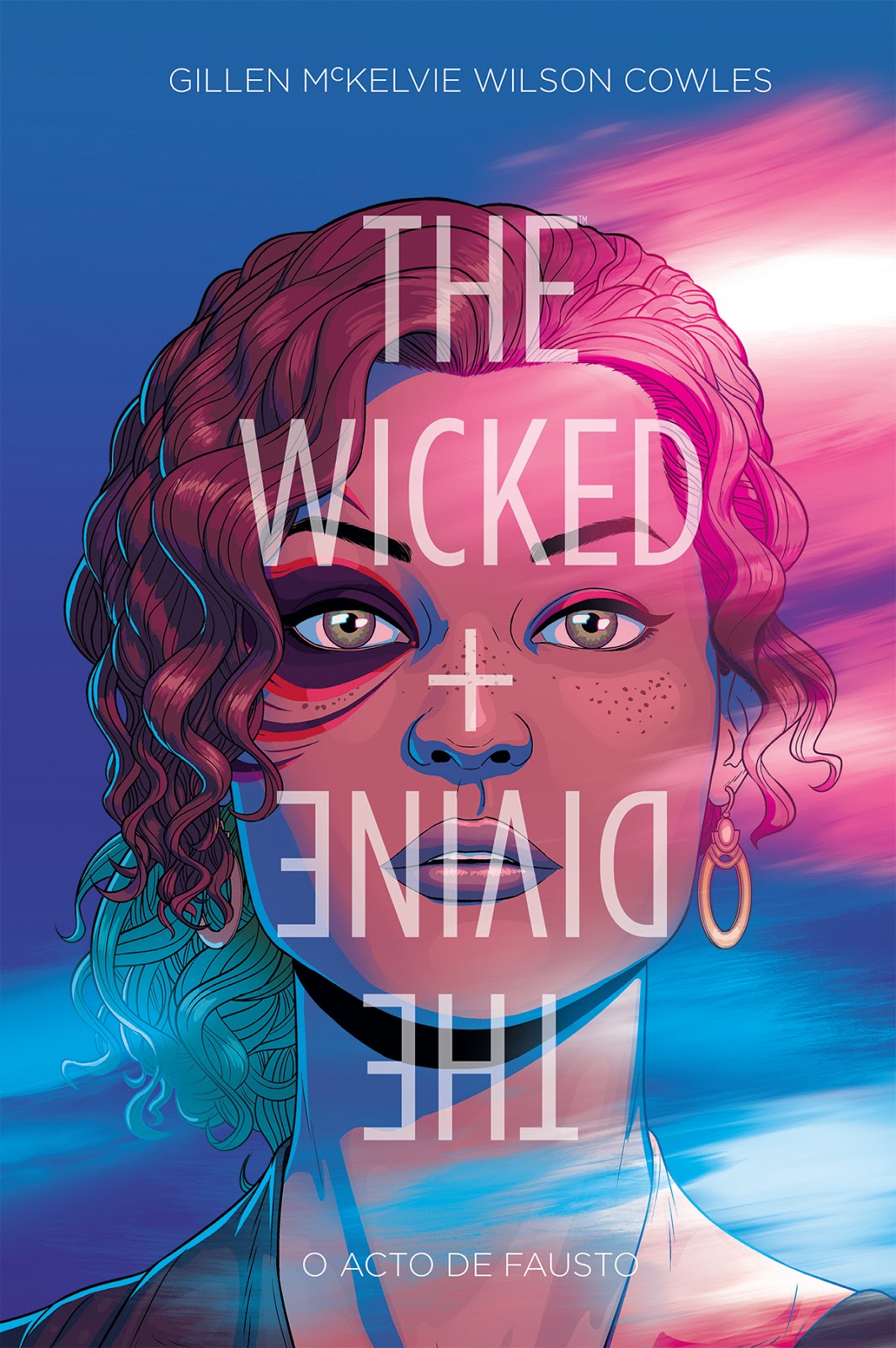 Cover of The Wicked + The Divine, Vol. 1: O Acto de Fausto