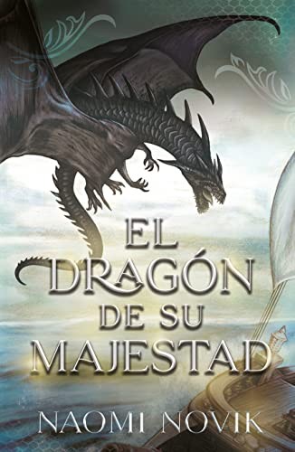 Cover of El Dragón de Su Majestad