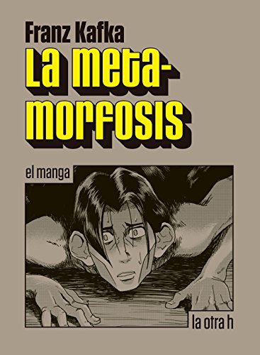 Cover of La metamorfosis: el manga