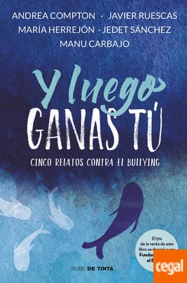 Cover of Y luego ganas tú