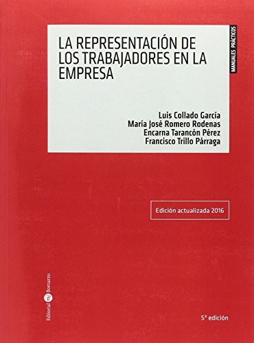 Cover of La representación de los trabajadores en la empresa