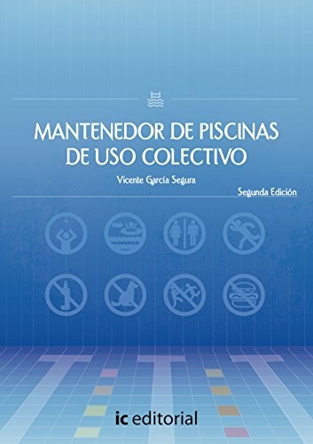 Cover of Mantenedor de piscinas de uso colectivo