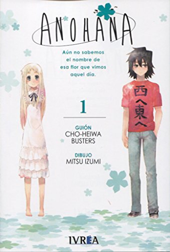 Cover of Anohana: aun no sabemos el nombre de esa flor que vimos aquel día, Vol. 1