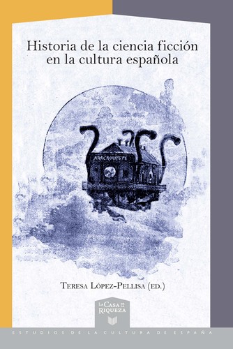 Cover of Historia de la ciencia ficción en la cultura española