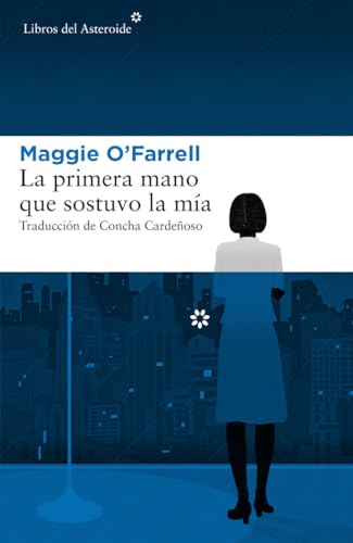 Cover of La primera mano que sostuvo la mía